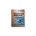 Jeppesen Gfd Private Pilot Maneuvers Manual – 10001361-005