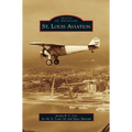 St. Louis Aviation - Hardcover