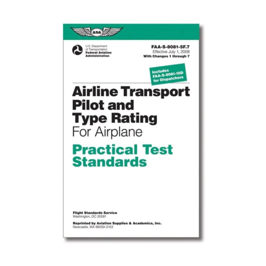 Airline Transport Pilot and Type Rating Practical Test – ASA-8081-5F.7