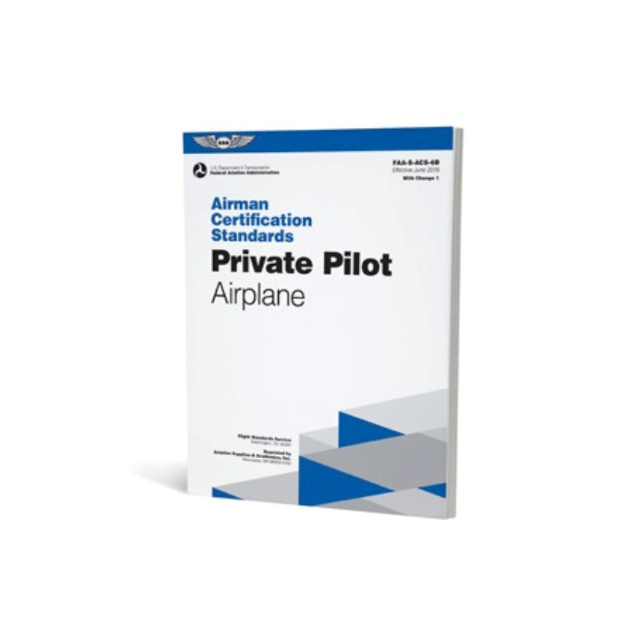 ASA Private Pilot Airman Certification Standards (acs) – ASA-ACS-6B.1