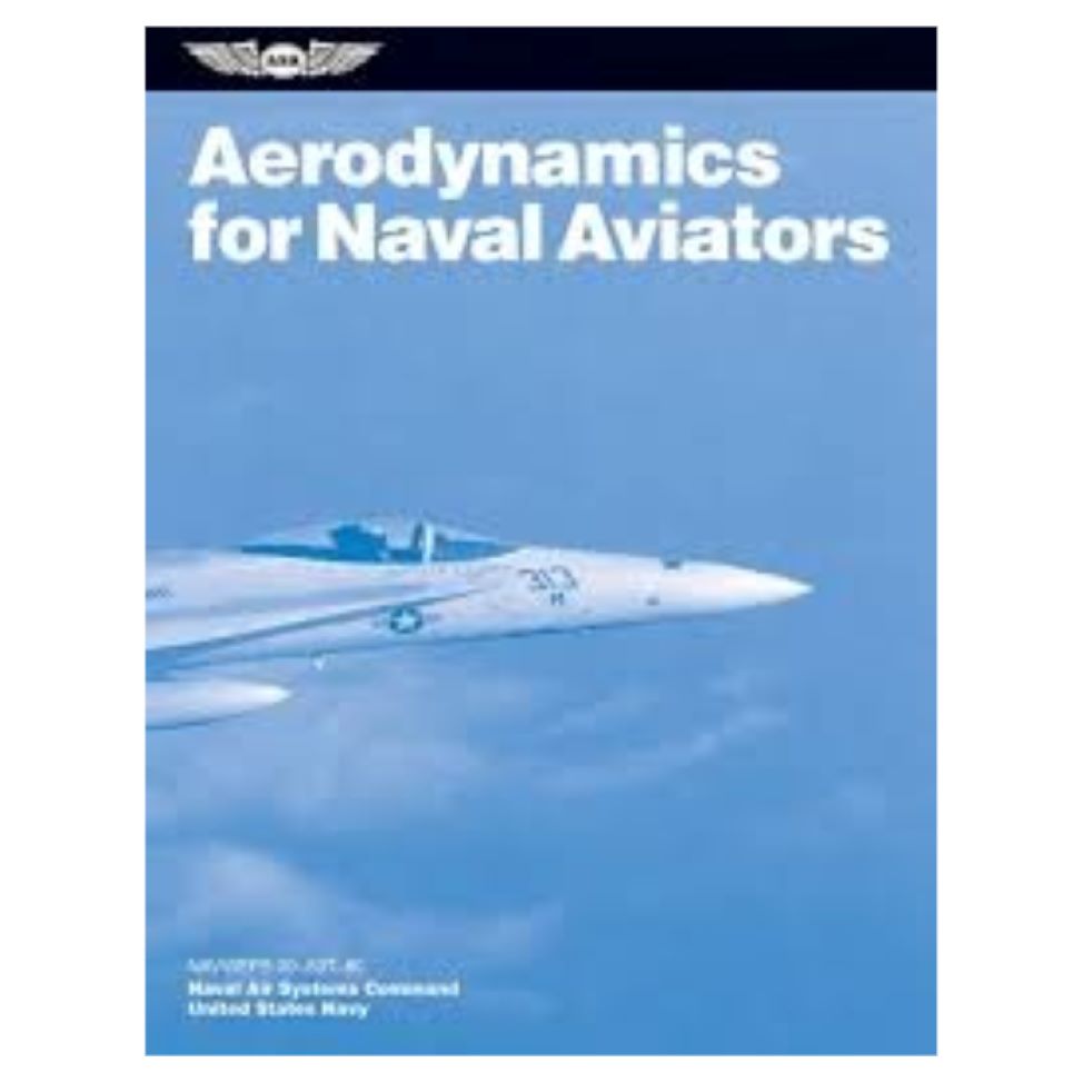 Aerodynamics for Naval Aviators – ASA-ANA