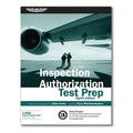 Inspection Authorization Test Prep, Eighth Edition – ASA-IA-8