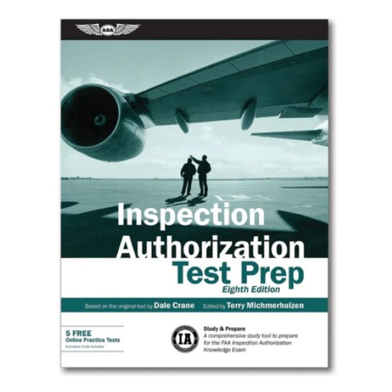 Inspection Authorization Test Prep, Eighth Edition – ASA-IA-8