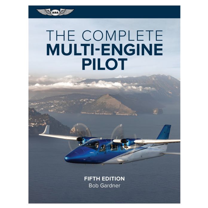 The Complete Multi-Engine Pilot – ASA-MPT-5
