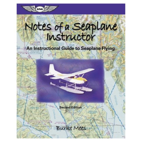 Notes of a Seaplane Instructor – ASA-NSI-2