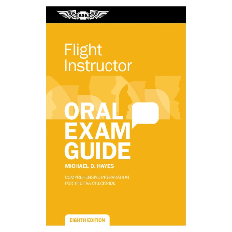 Flight Instructor Oral Exam Guide – ASA-OEG-CFI7
