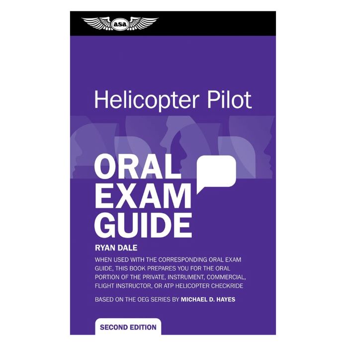 Helicopter Pilot Oral Exam Guide – ASA-OEG-H2