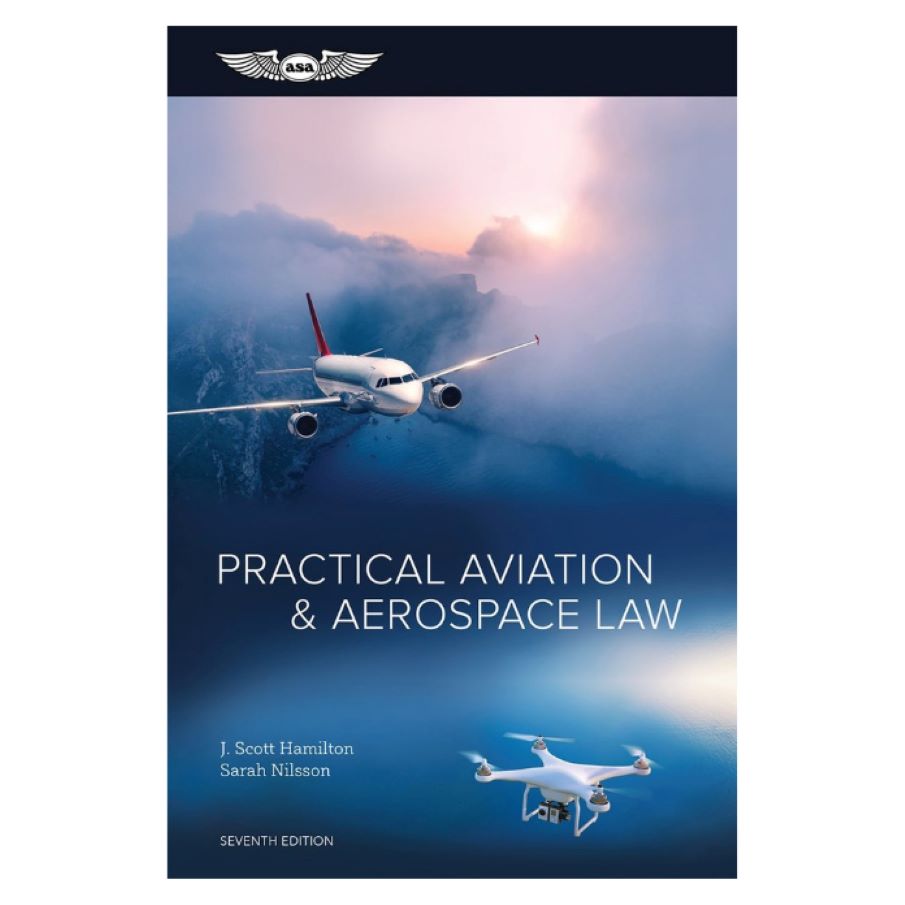 Practical Aviation & Aerospace Law – ASA-PRCT-AV-LAW7