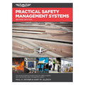 Practical Safety Management Systems – ASA-SMS-2
