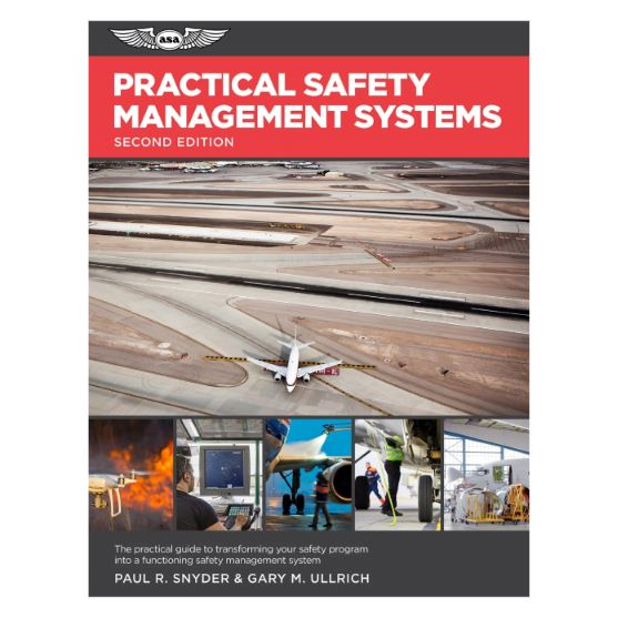 Practical Safety Management Systems – ASA-SMS-2