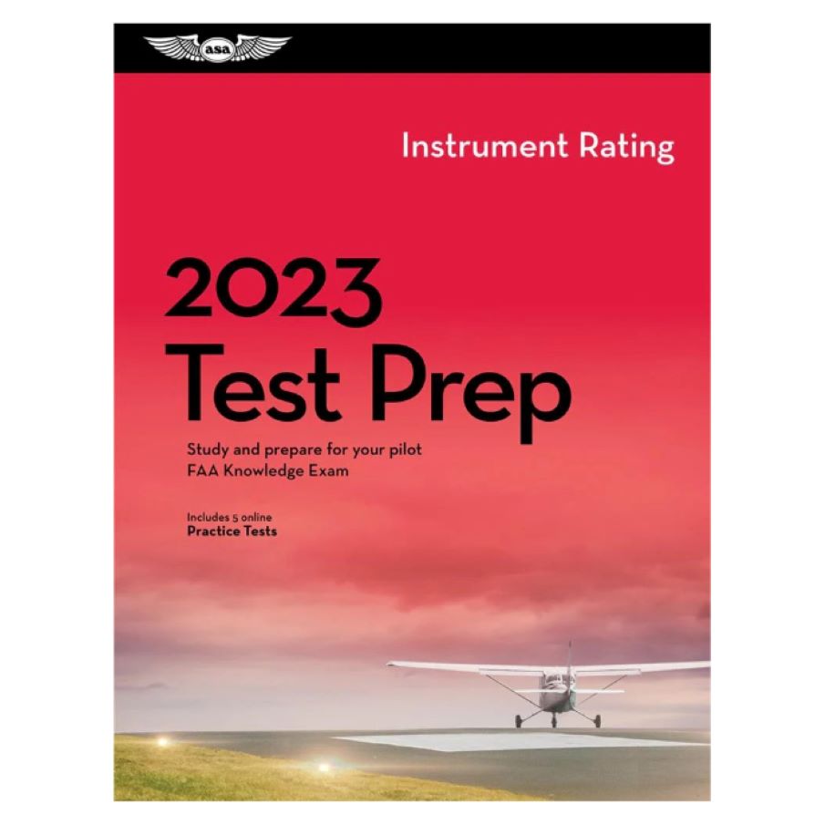 ASA Test Prep 2023: Instrument Rating – ASA-TP-I-23