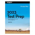 ASA Test Prep 2023: Private Pilot Test Prep – ASA-TP-P-23