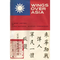 Wings Over Asia 3: A Brief History of the China National Aviation Corporation - Paperback