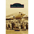 Virginia Aviation - Hardcover