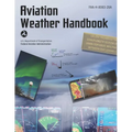 Aviation Weather Handbook: Faa-H-8083-28a - Paperback