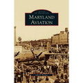 Maryland Aviation - Hardcover