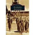 Alabama Aviation - Hardcover
