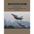 Buy, Build, or Steal: China's Quest for Advanced Military Aviation Technologies - Paperback