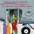 Captain Mama's Surprise / La Sorpresa de Capitán Mamá: 2nd in an award-winning, bilingual children's aviation picture book series - Paperback