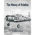 The History of Aviation - Paperback